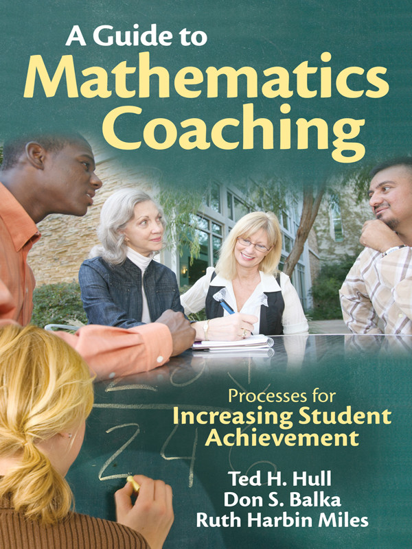 A Guide To Mathematics Coaching Hull Ted H Miles Ruth Harbin