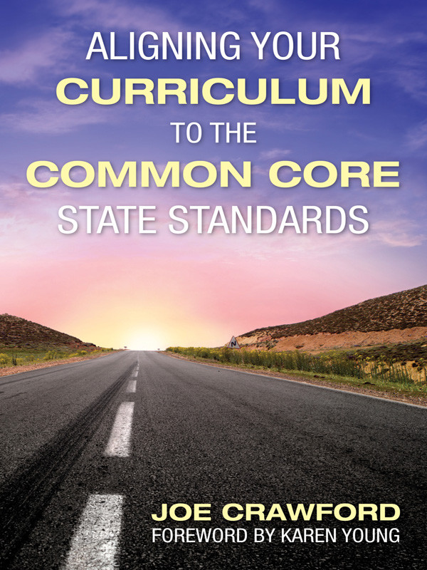 Aligning Your Curriculum To The Common Core State Standards Crawford