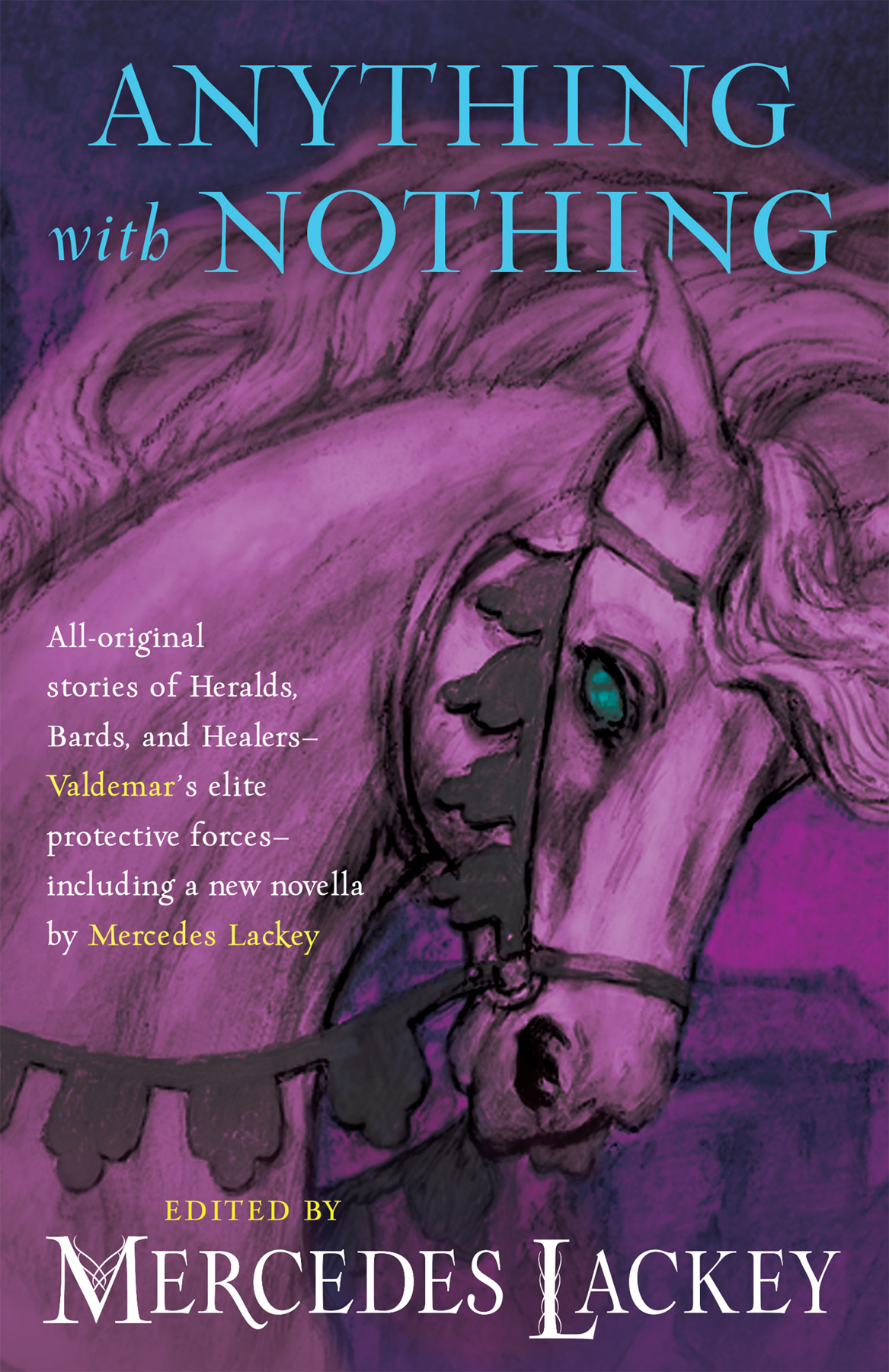 Anything With Nothing Mercedes Lackey