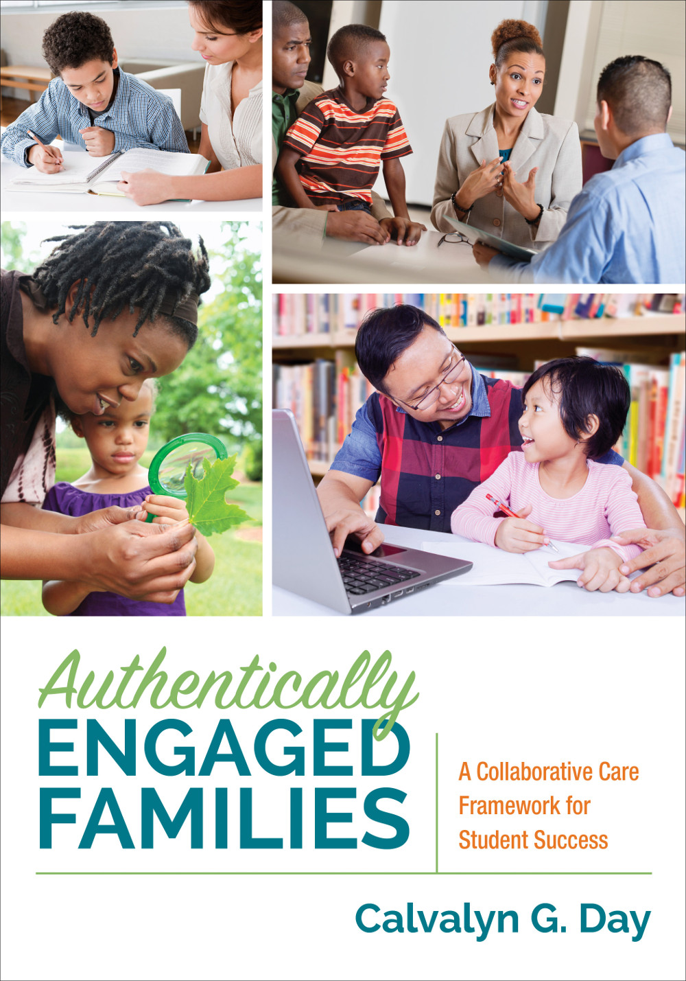 Authentically Engaged Families Calvalyn G Day