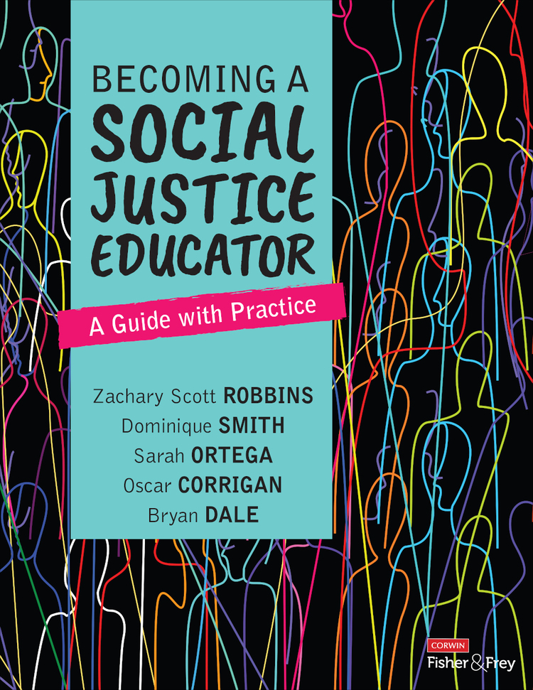 Becoming A Social Justice Educator Zachary Scott Robbinsdominique Smithsarah Ortegaoscar Corriganbryan Dale Dominique Smith Sarah Ortega Oscar Corrigan Bryan Dale