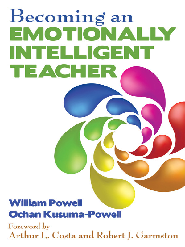 Becoming An Emotionally Intelligent Teacher Powell William R