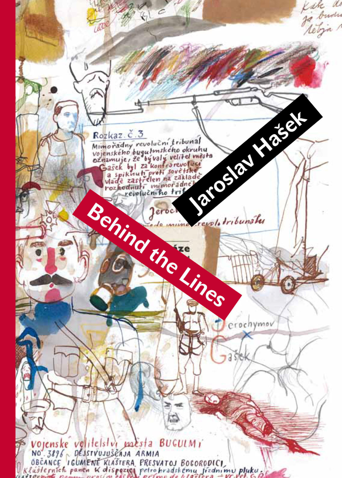 Behind The Lines Bugulma And Other Stories Hasek Jaroslav