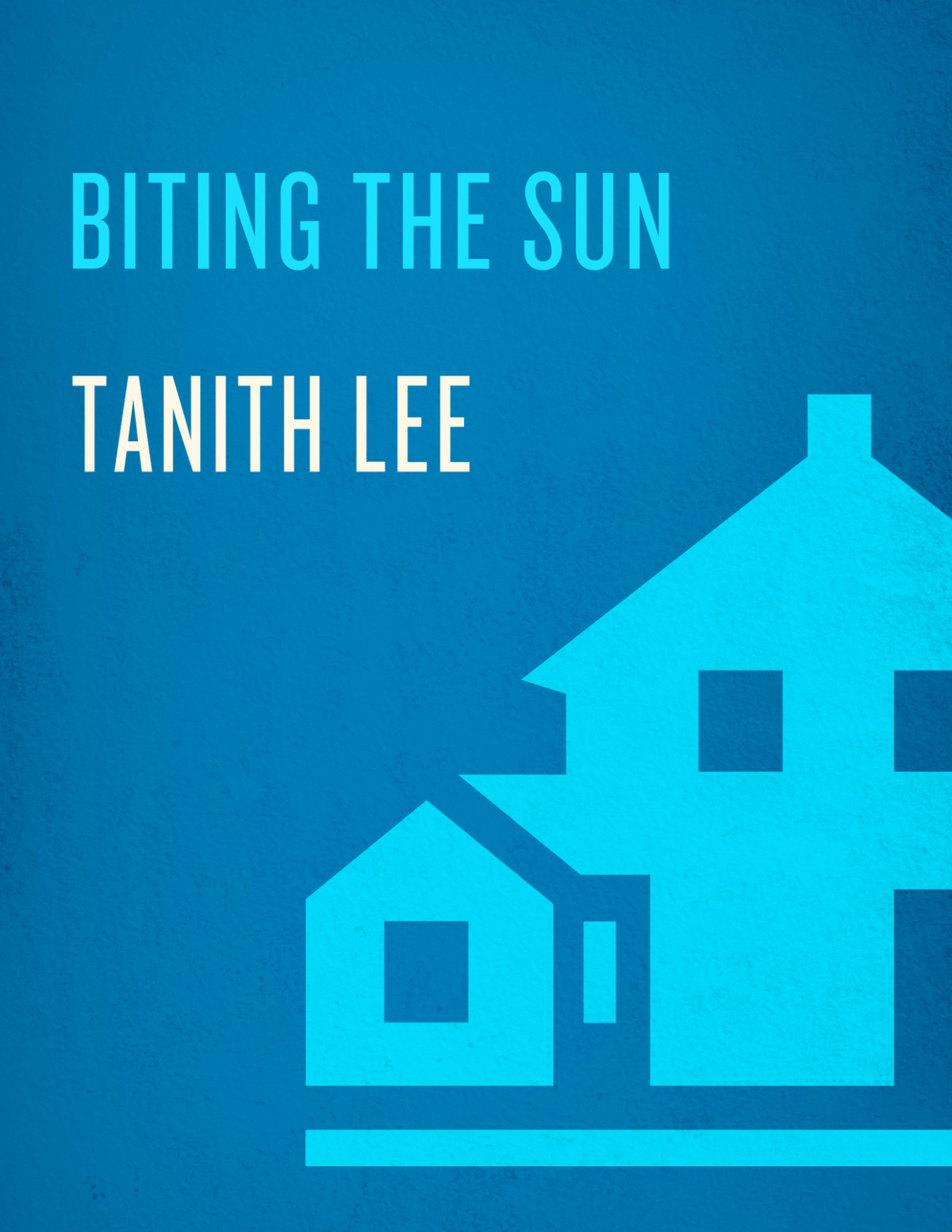 Biting The Sun Tanith Lee