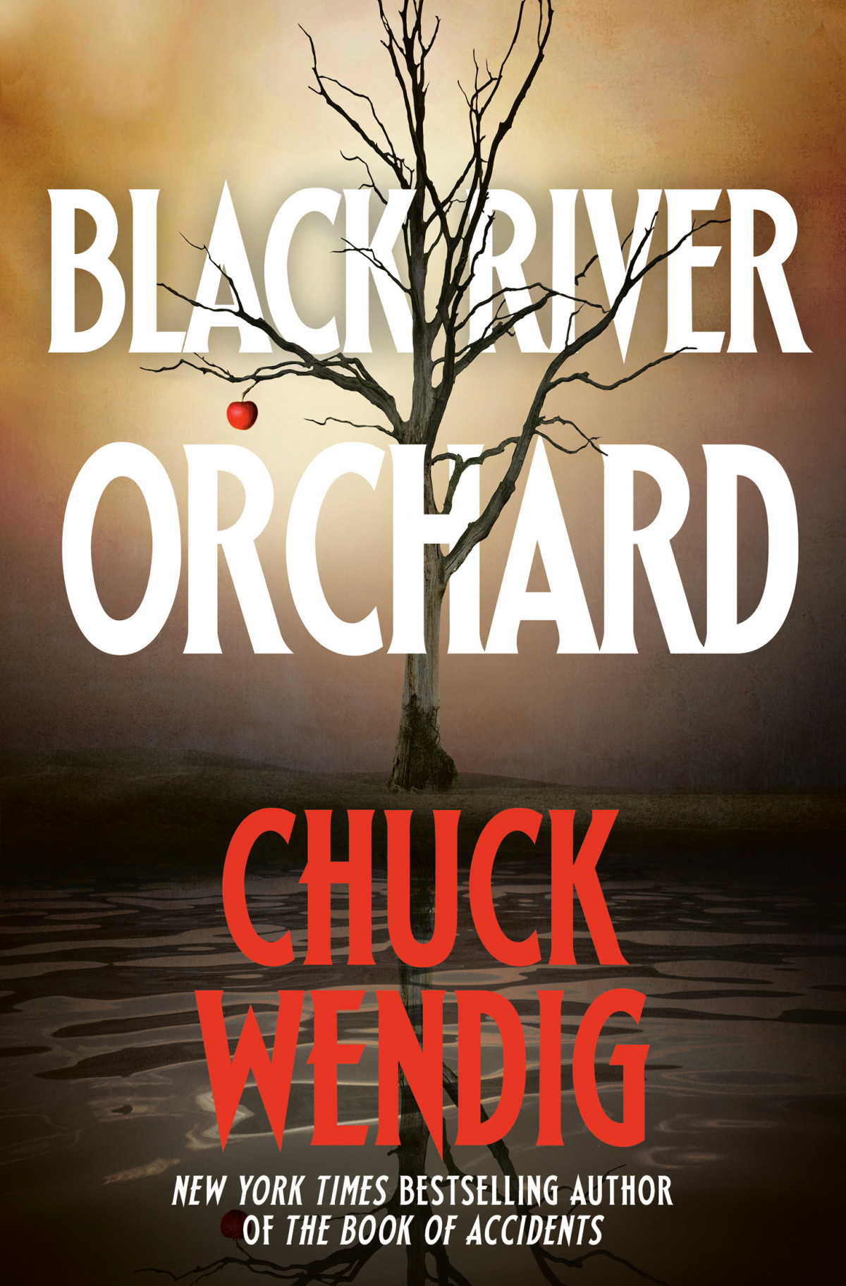 Black River Orchard Chuck Wendig