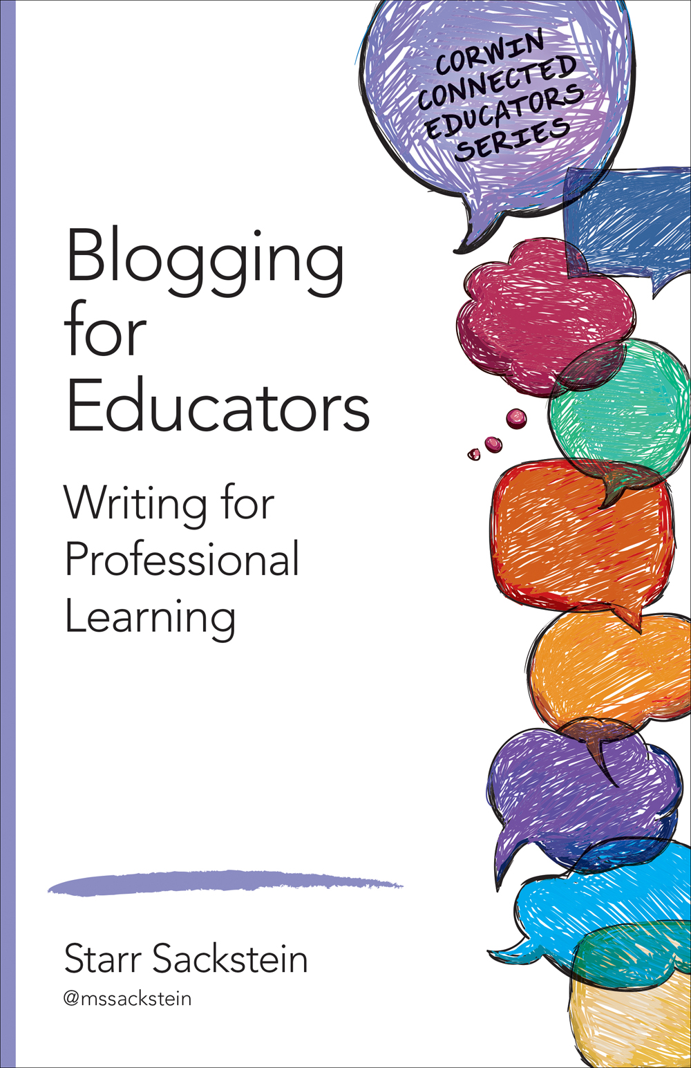 Blogging For Educators Starr Sackstein