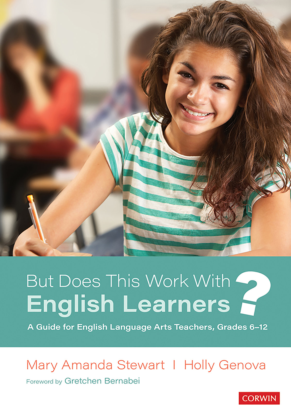 But Does This Work With English Learners Mary Amanda Stewartholly Genova Holly Genova