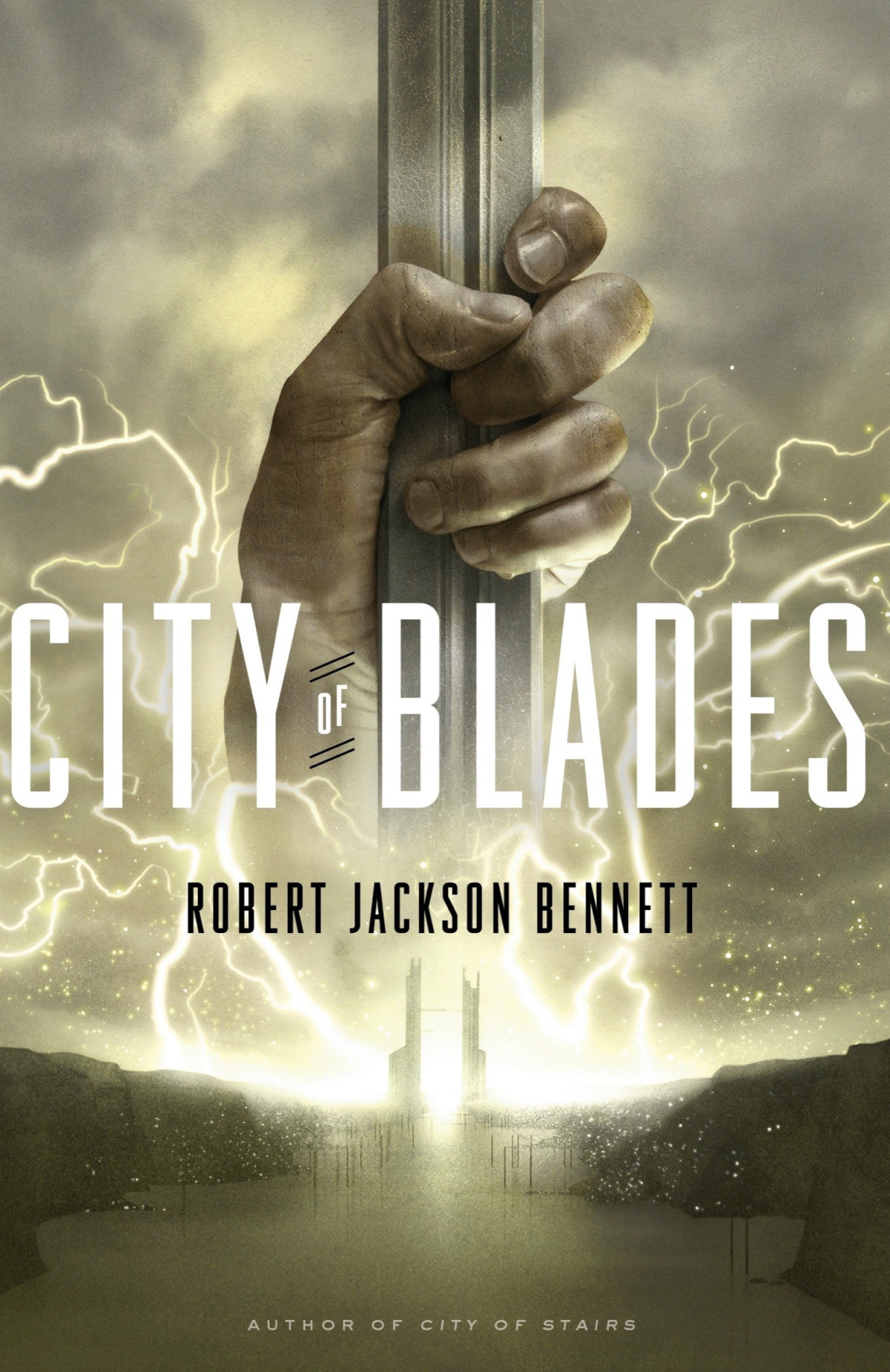 City Of Blades Robert Jackson Bennett
