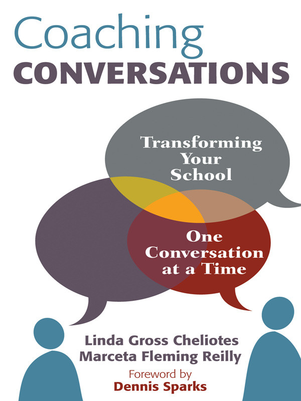 Coaching Conversations Cheliotes Linda Gross Reilly Marceta Fleming Marceta Fleming Reilly