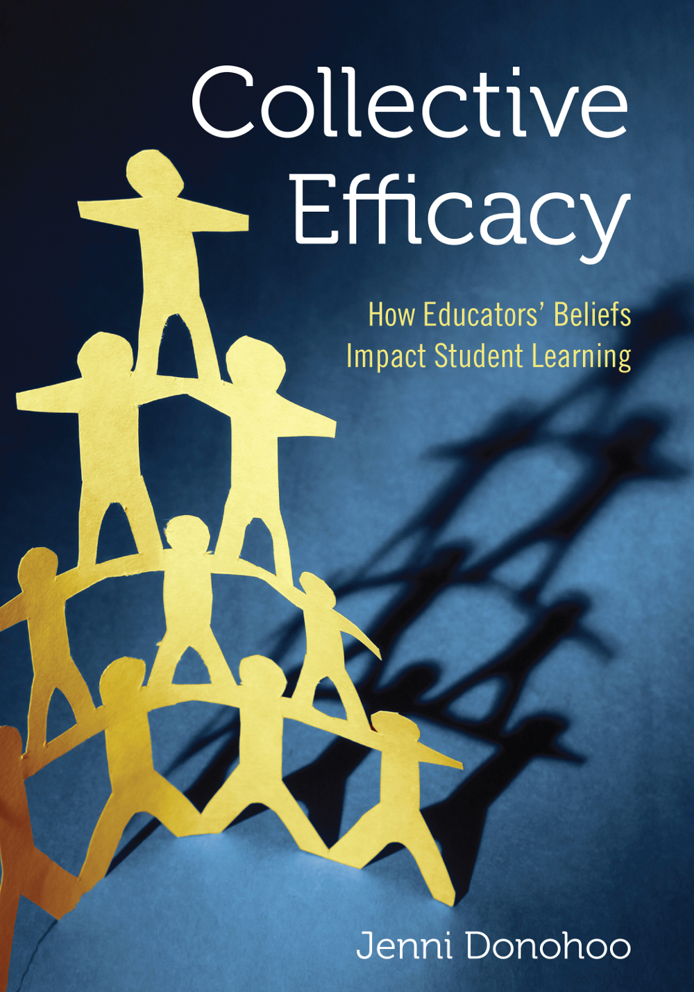 Collective Efficacy Jenni Donohoo