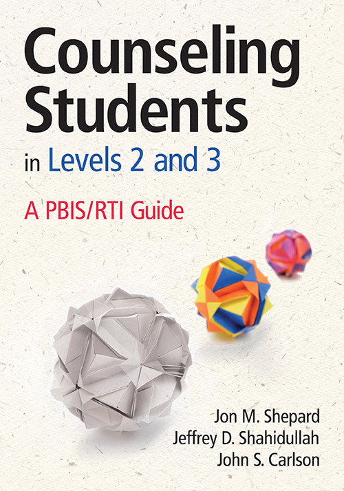 Counseling Students In Levels 2 And 3 Jon M Shepardjeffrey D Shahidullahjohn S Carlson