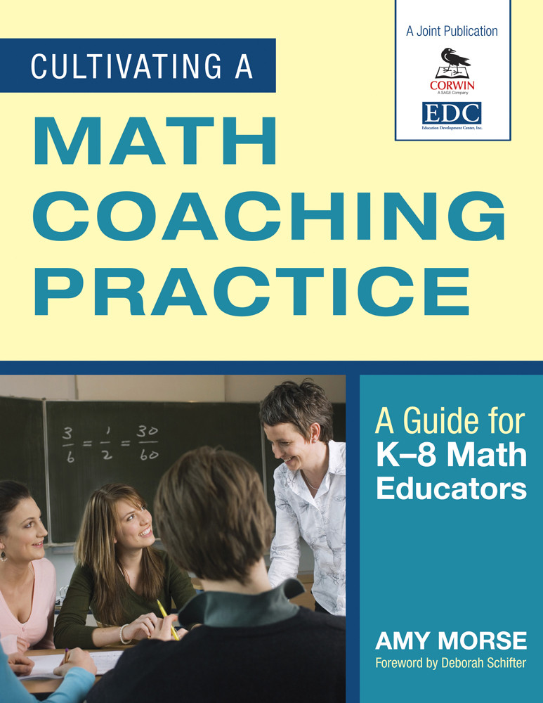 Cultivating A Math Coaching Practice Morse Amy Schifter Deborah