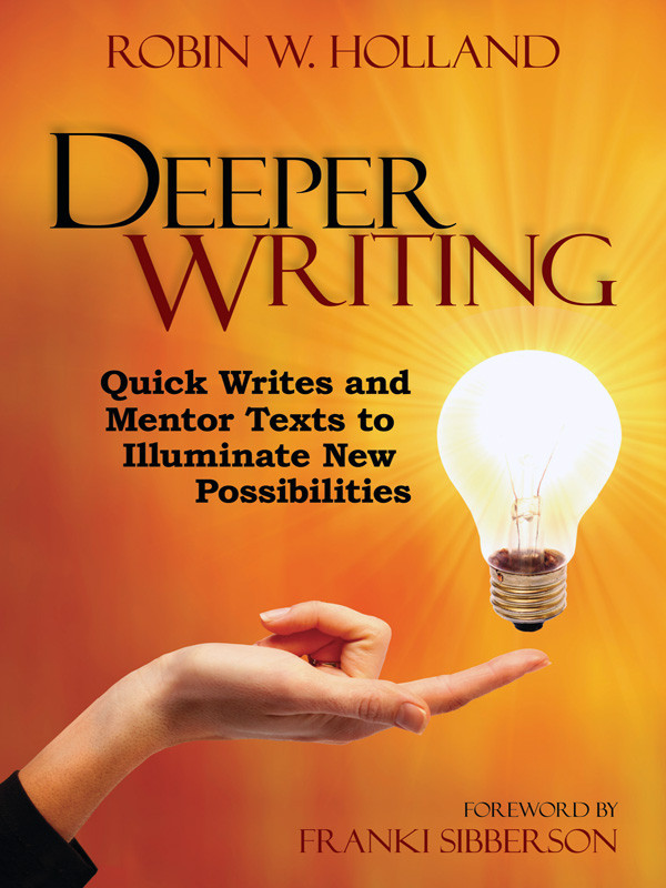 Deeper Writing Holland Robin W