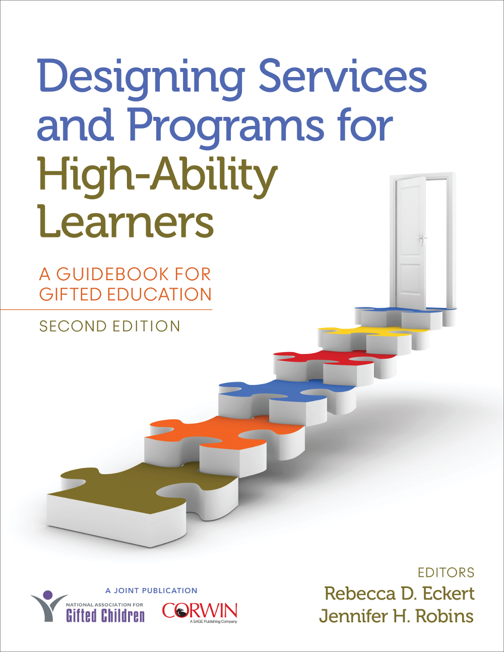 Designing Services And Programs For Highability Learners Rebecca D Eckertjennifer H Robins Jennifer H Robins