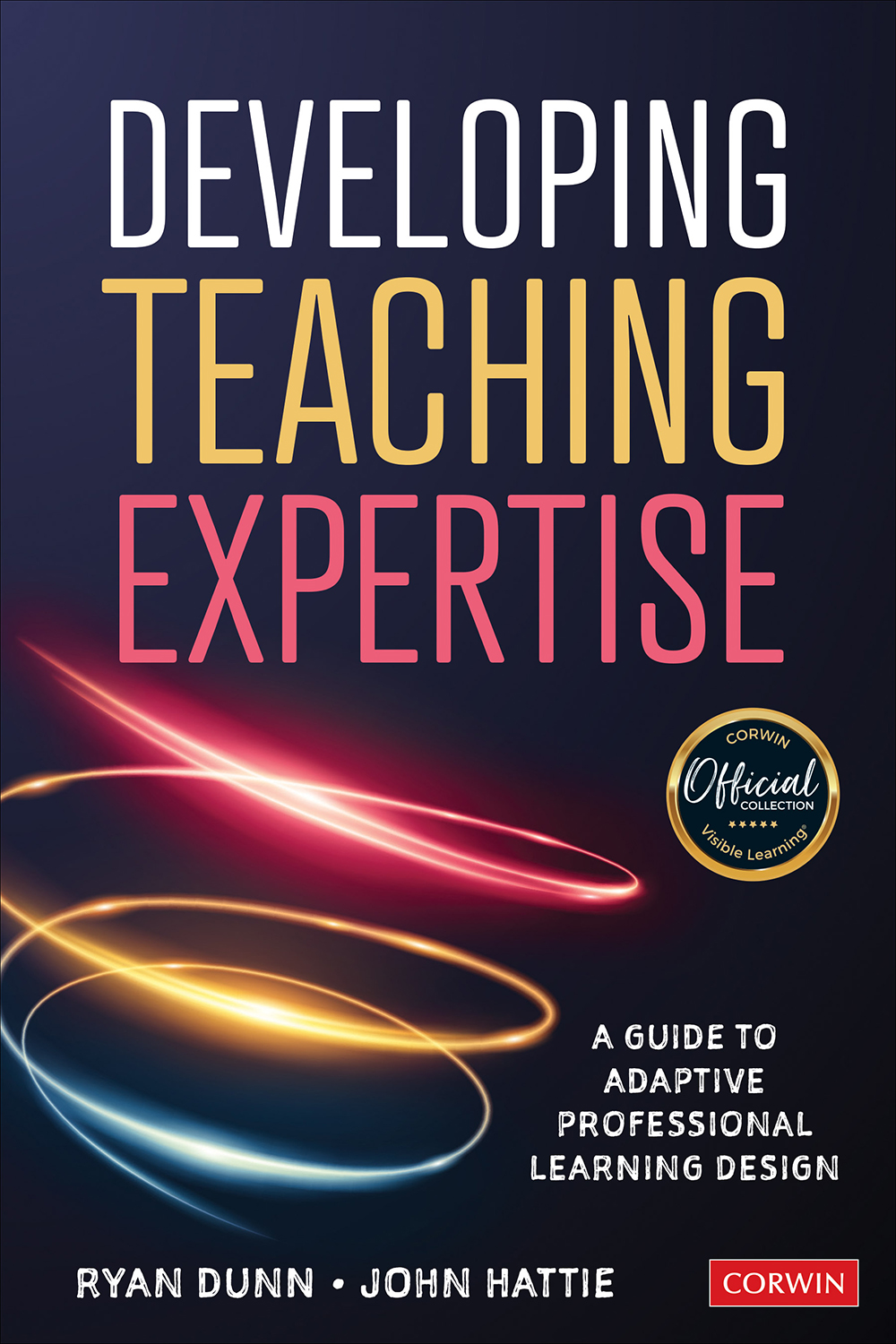 Developing Teaching Expertise Ryan Dunnjohn Hattie John Hattie