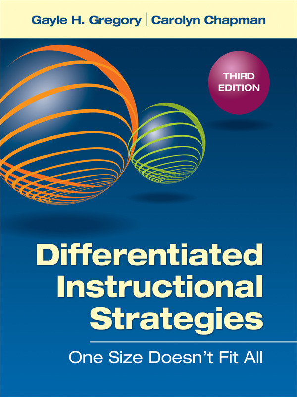 Differentiated Instructional Strategies Gayle H Gregorycarolyn Chapman Carolyn Chapman
