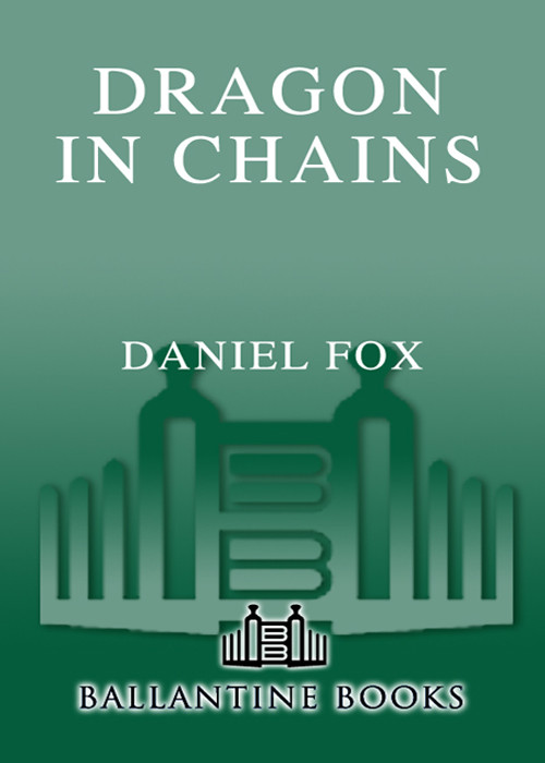 Dragon In Chains Daniel Fox