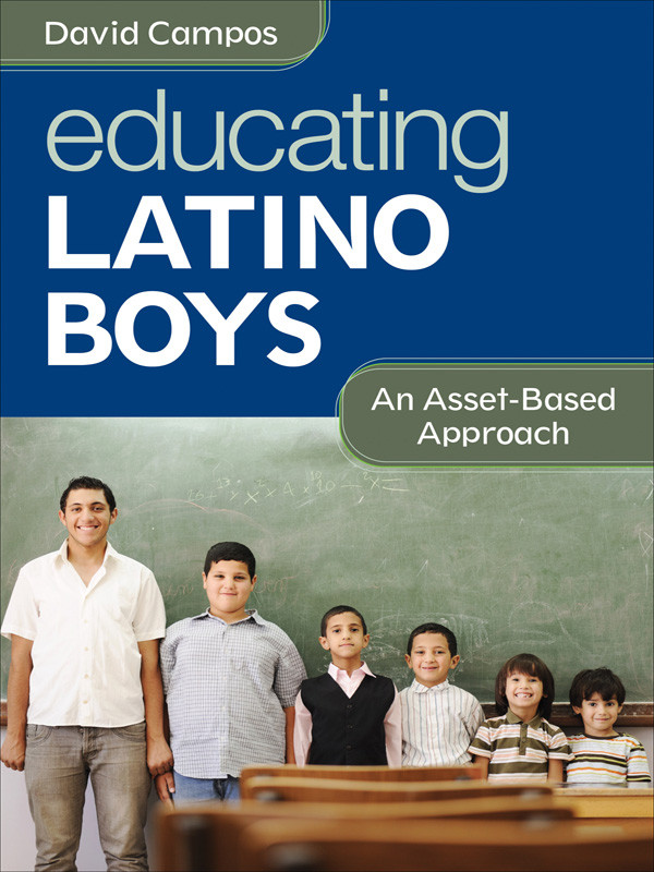 Educating Latino Boys Campos David