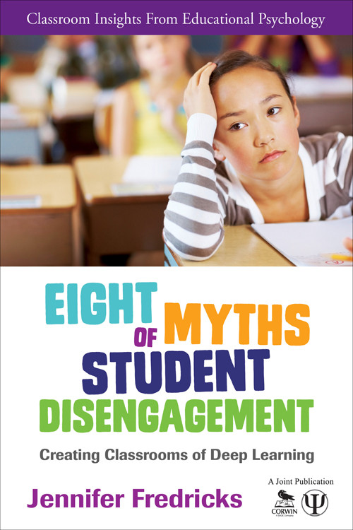 Eight Myths Of Student Disengagement Fredricks Jennifer A