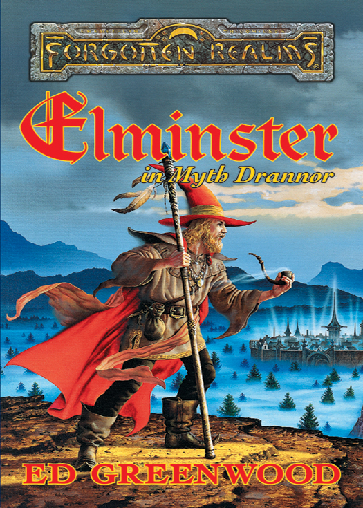 Elminster In Myth Drannor Greenwood Ed