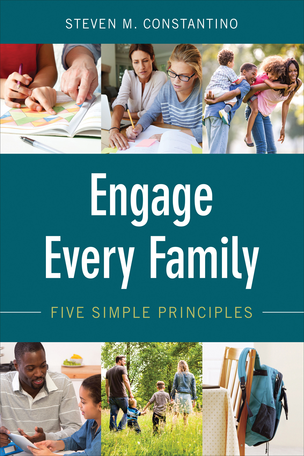 Engage Every Family Steven M Constantino