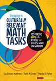 Engaging In Culturally Relevant Math Tasks Lou Edward Matthewsshelly M Jonesyolanda A Parker Shelly M Jones Yolanda A Parker