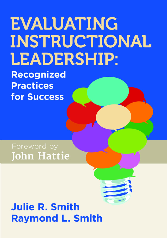 Evaluating Instructional Leadership Julie R Smithraymond L Smith Raymond L Smith