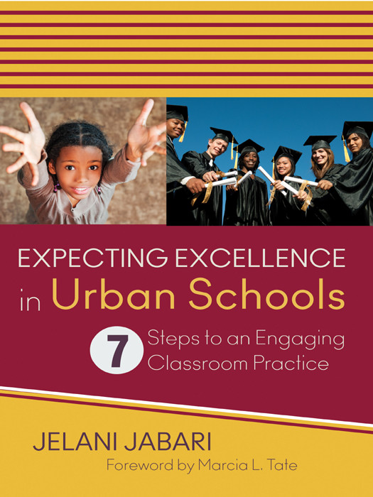 Expecting Excellence In Urban Schools Jabari Jelani