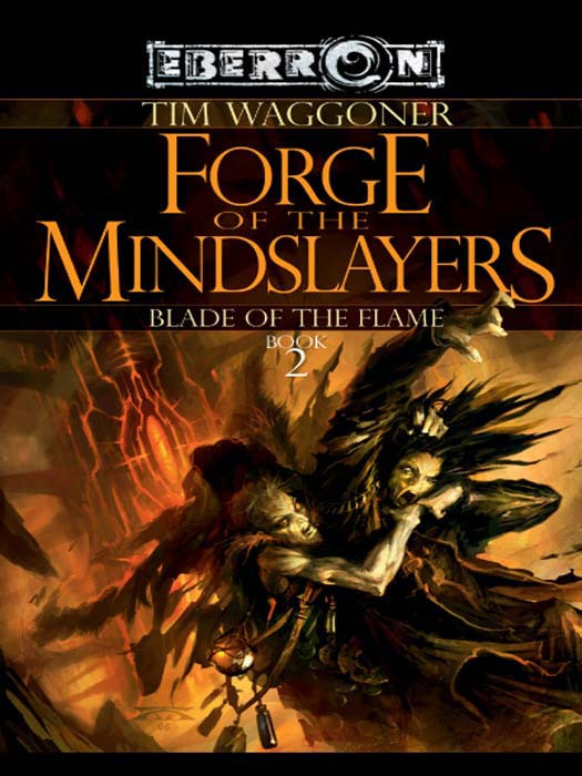 Forge Of The Mindslayers Waggoner Tim