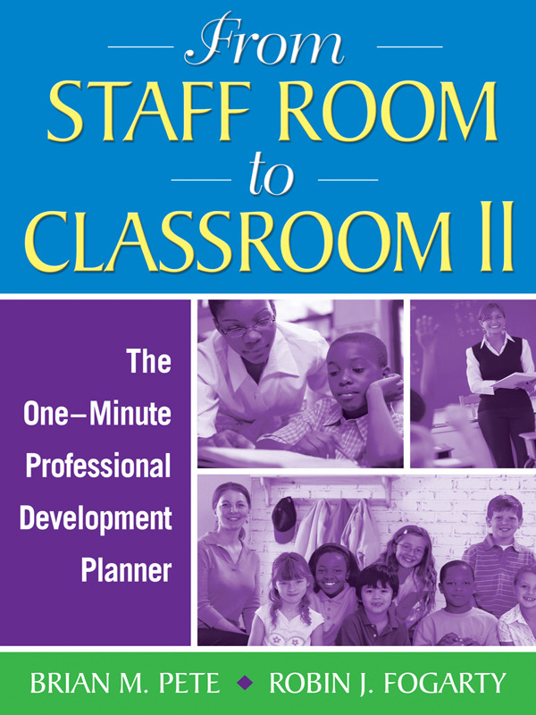 From Staff Room To Classroom Ii Brian M Peterobin J Fogarty Robin J Fogarty Joan Kirk