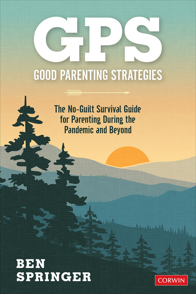 Gps Good Parenting Strategies Ben Springer