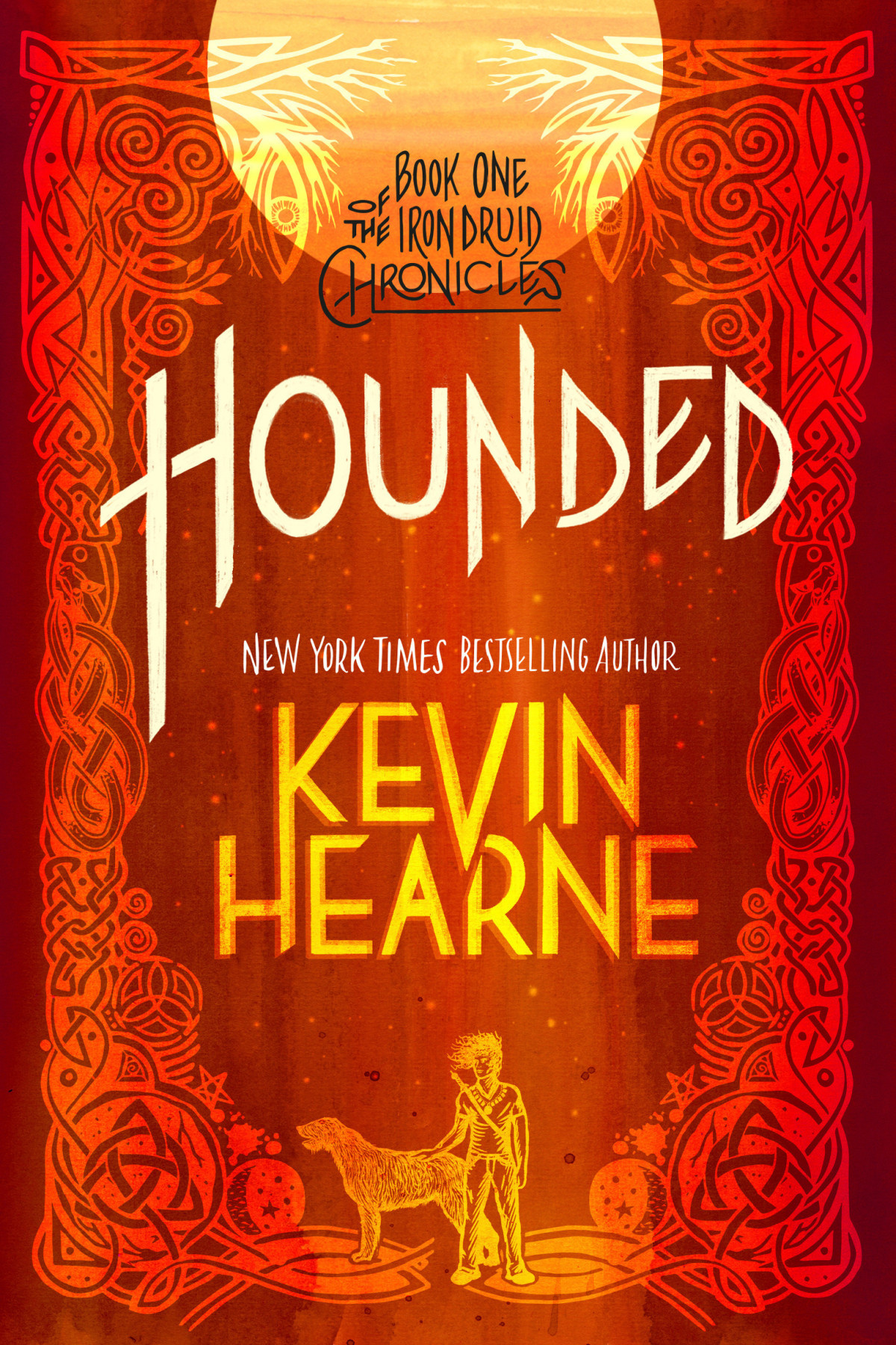 Hounded With Two Bonus Short Stories Book One Of The Iron Druid Chronicles Kevin Hearne