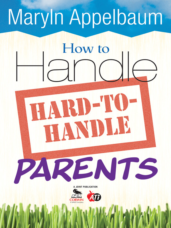 How To Handle Hardtohandle Parents Appelbaum Maryln