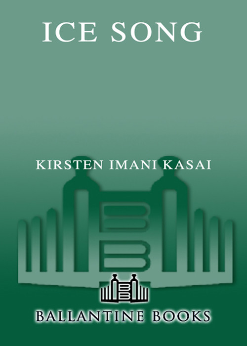 Ice Song Kirsten Imani Kasai