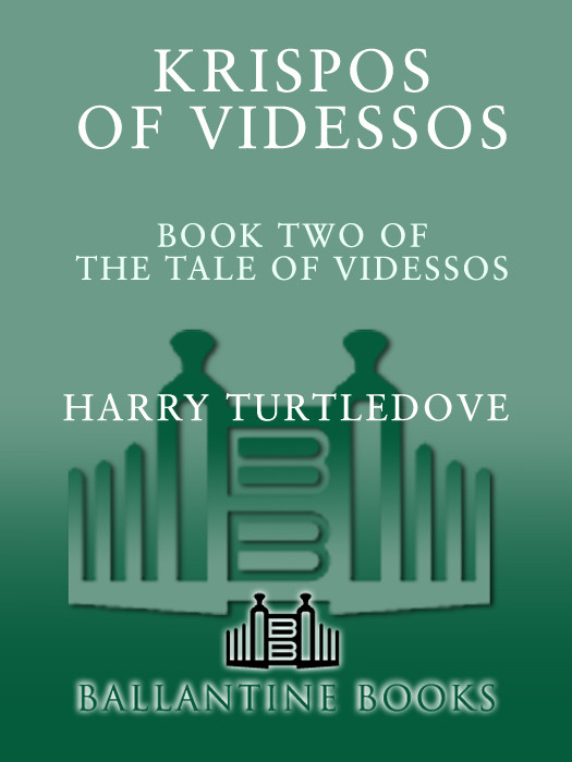 Krispos Of Videssos Turtledove Harry