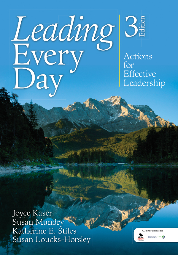 Leading Every Day Kaser Joyce S Susan Mundry Katherine E Stiles Susan Louckshorsley