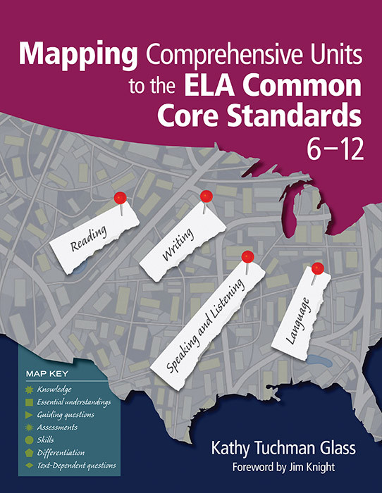 Mapping Comprehensive Units To The Ela Common Core Standards 612 Kathy Tuchman Glass