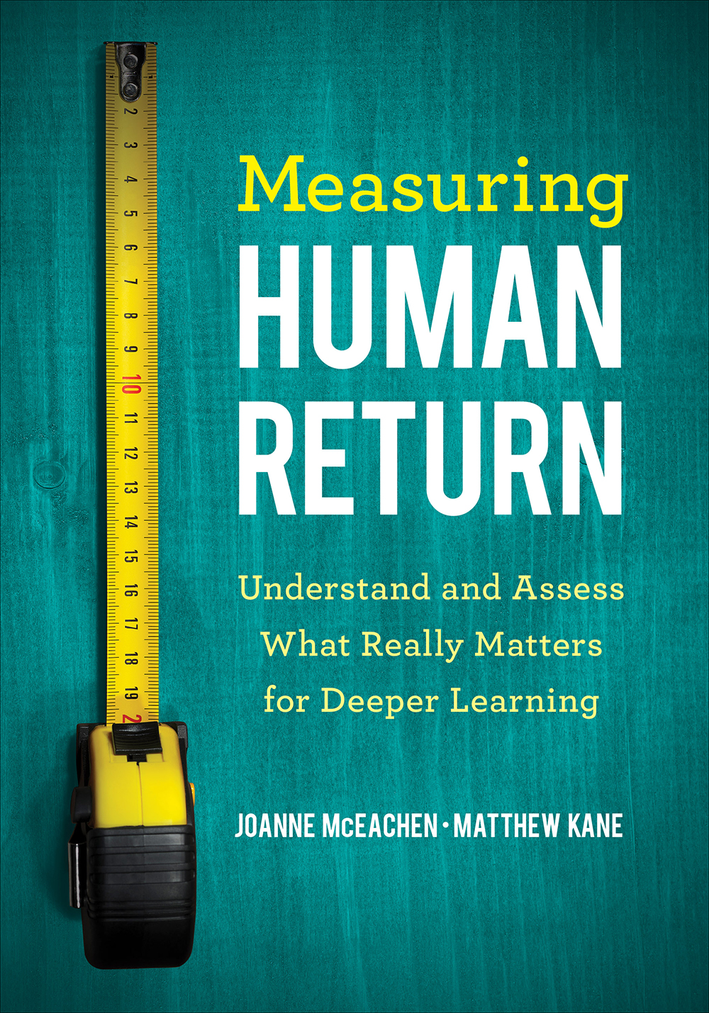 Measuring Human Return Joanne Mceachenmatthew Kane Matthew Kane