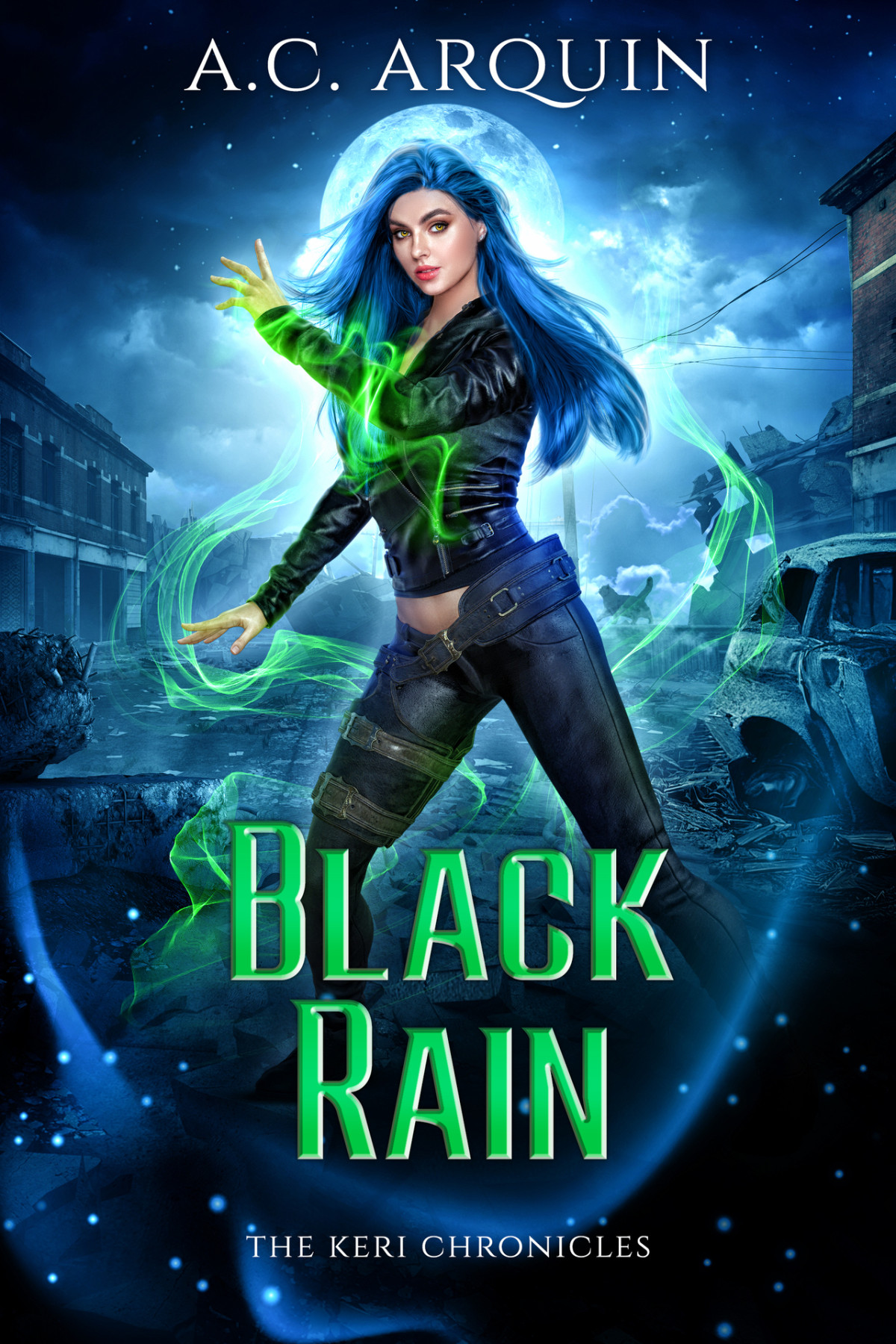 Black Rain An Urban Fantasy Supernatural Mystery Thriller The Keri Chronicles Book 5 Ac Arquin