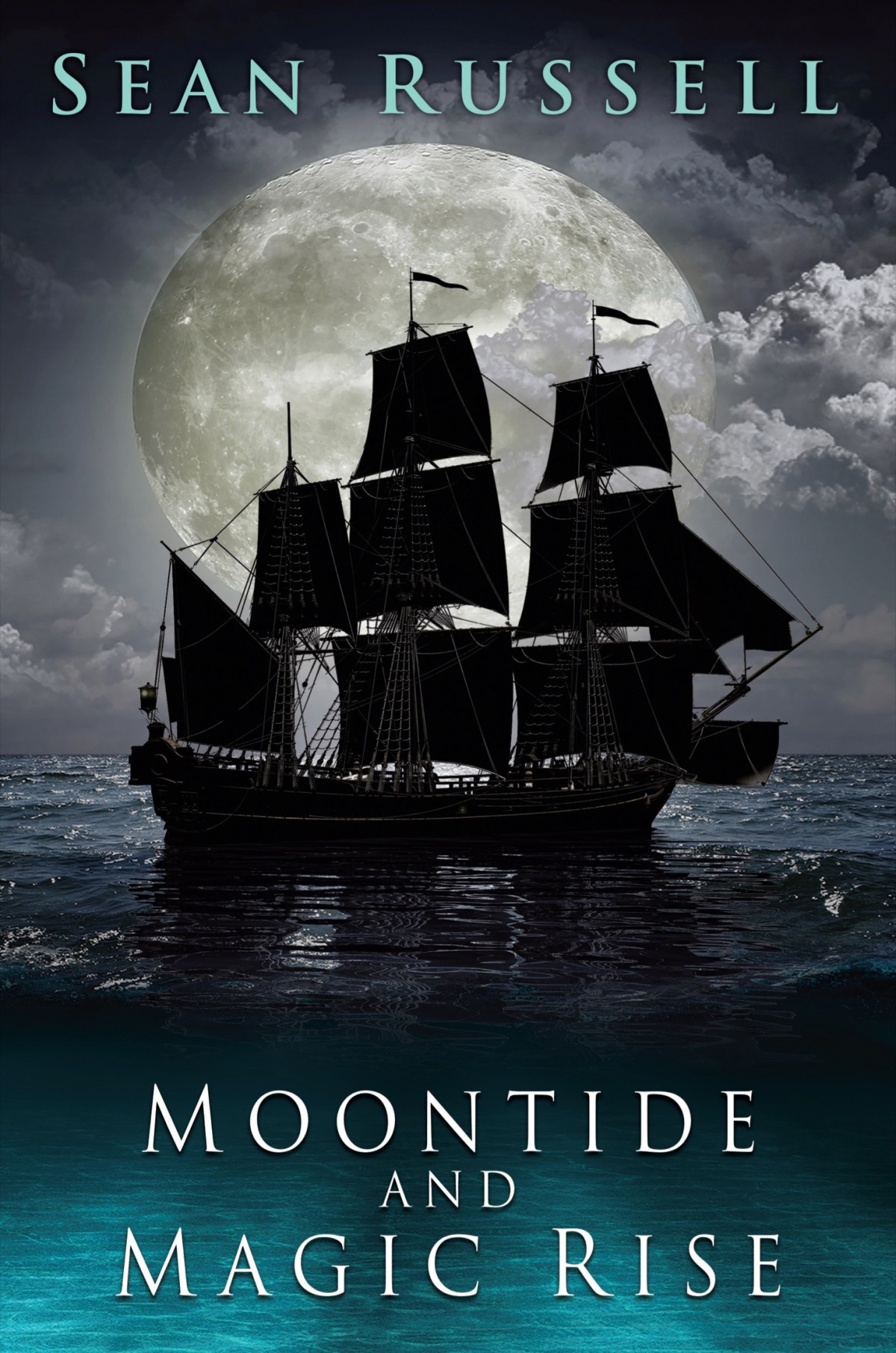 Moontide And Magic Rise Sean Russell