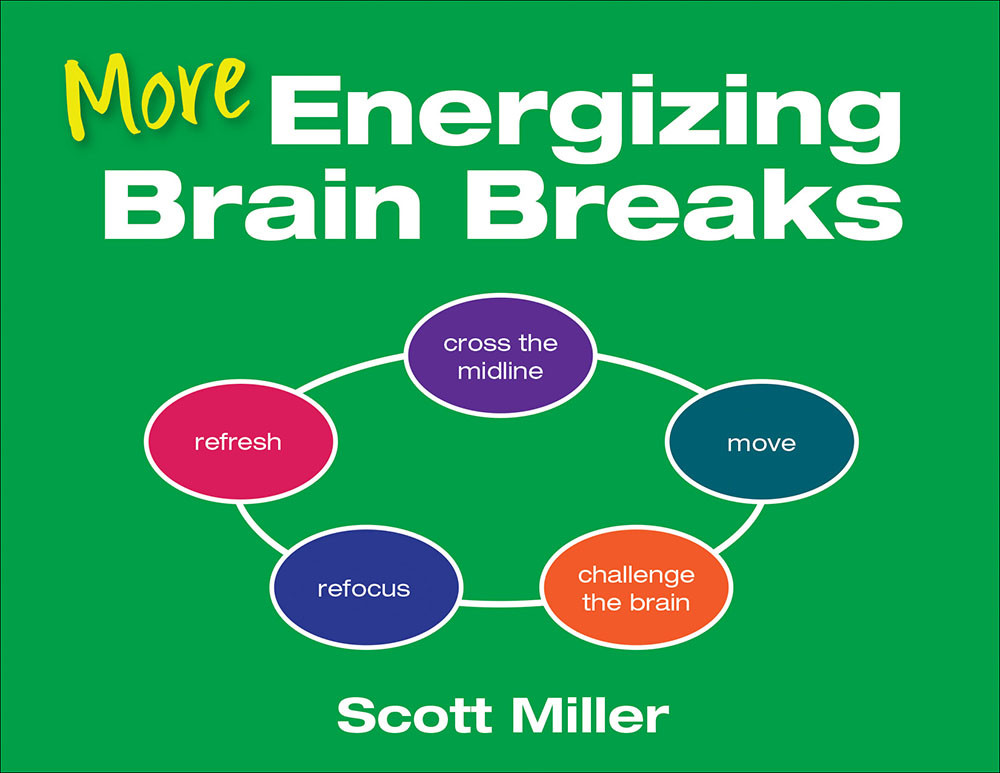 More Energizing Brain Breaks Scott Miller