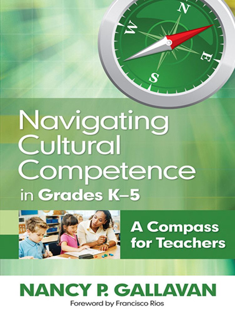 Navigating Cultural Competence In Grades K5 Gallavan Nancy P