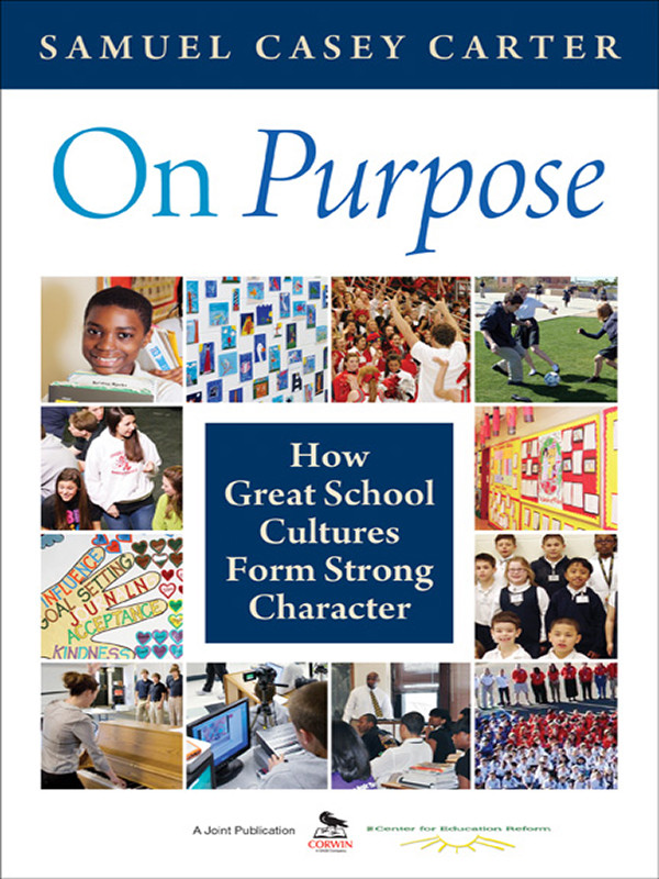 On Purpose Carter Samuel Casey Center For Education Reform Washington