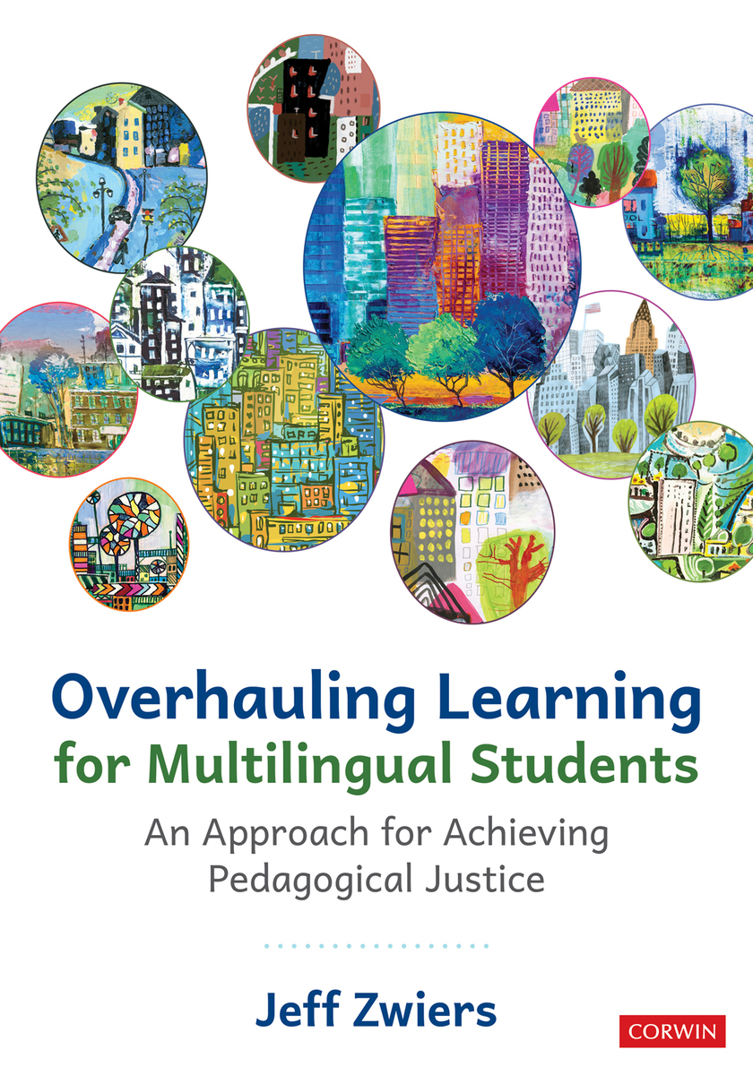 Overhauling Learning For Multilingual Students Jeff Zwiers