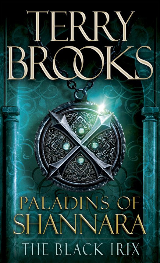 Paladins Of Shannara The Black Irix Short Story Terry Brooks