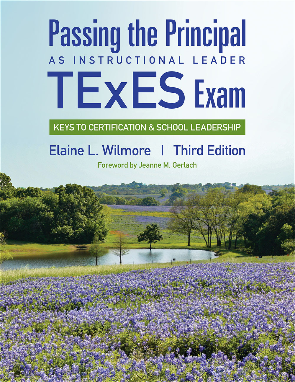 Passing The Principal As Instructional Leader Texes Exam Elaine L Wilmore