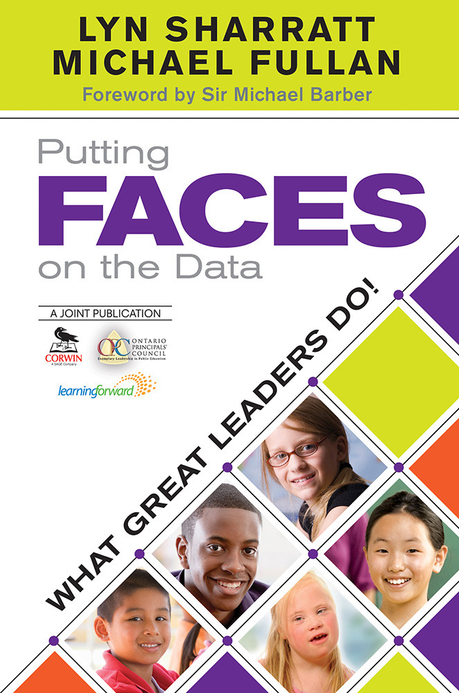 Putting Faces On The Data 1st Edition Lyn Sharratt Michael Fullan