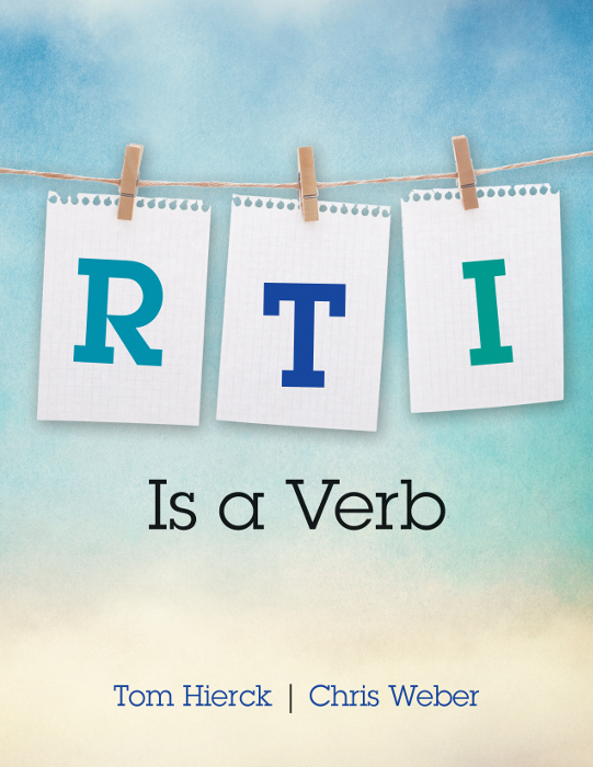 Rti Is A Verb Tom Hierckchris Weber Chris Weber