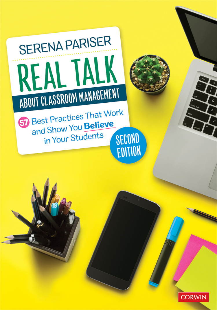 Real Talk About Classroom Management Serena Pariser