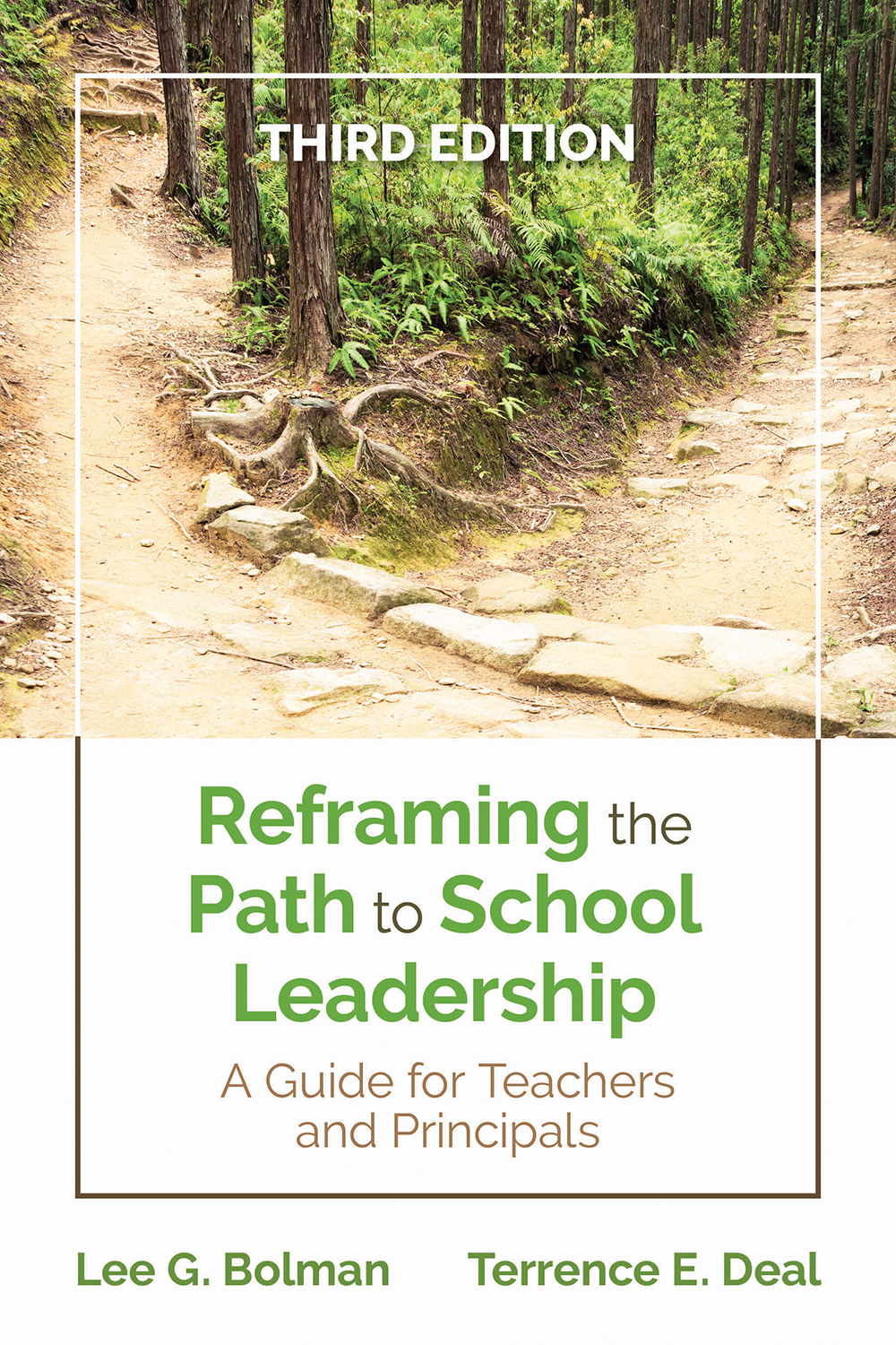 Reframing The Path To School Leadership Lee G Bolmanterrence E Deal Terrence E Deal